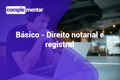 Curso Gr Tis Introdu O Ao Direito Notarial E Registral Online