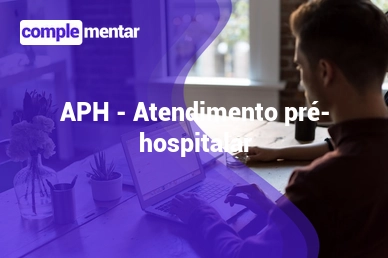 Banner do curso gratuito: APH - Atendimento pré - hospitalar