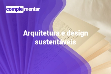 Banner do curso gratuito: Projetos Sustentáveis para Arquitetura e Design