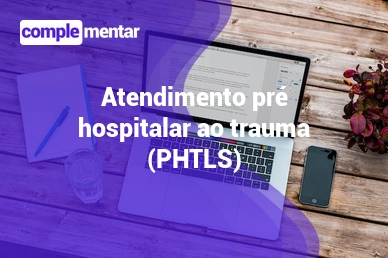 Banner do curso gratuito: Atendimento Pré Hospitalar ao Trauma (PHTLS)