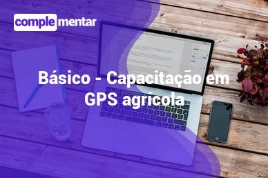 Banner do curso gratuito: Introdução à Capacitação em GPS Agrícola